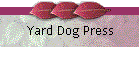 Yard Dog Press